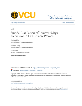 Suicidal Risk Factors of Recurrent Major Depression in Han Chinese Women Yuzhang Zhu the First Hospital of China Medical University