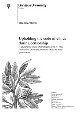 Upholding the Code of Ethics During Censorship a Qualitaitve Study of Strategies Used by Thai Journalists Under the Pressure of the Military Government