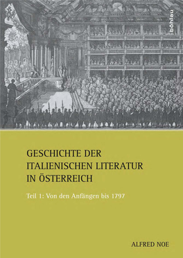 Geschichte Der Italienischen Literatur in Österreich 1 Alfred Noe