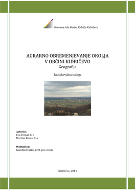 AGRARNO OBREMENJEVANJE OKOLJA V OBČINI KIDRIČEVO Geografija