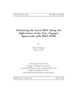 Measuring the Local ISM Along the Sight Lines of the Two Voyager Spacecraft with HST/STIS