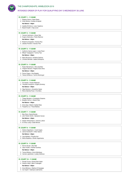 The Championships, Wimbledon 2019 Intended Order Of