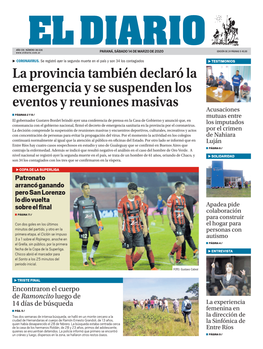 La Provincia También Declaró La Emergencia Y Se Suspenden Los