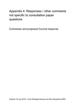 Appendix 4: Responses / Other Comments Not Specific to Consultation Paper Questions