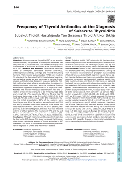 Frequency of Thyroid Antibodies at the Diagnosis of Subacute Thyroiditis Subakut Tiroidit Hastalığında Tanı Sırasında Tiroid Antikor Sıklığı