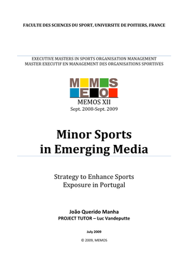 Minor Sports in Emerging Media