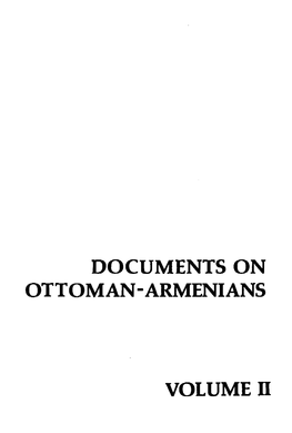 Documents on Ottoman-Armenians Prime Minim Directorate General of Press and Information Contents