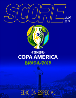 Especial Copa América Brasil 2019