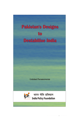 Pakistan's Role in Destabilising India Final