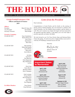 THE HUDDLE Volume XLVIV • the Official Newsletter of the University of Georgia Football Lettermen’S Club Fall 2019