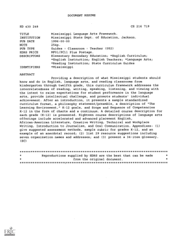 English Curriculum; *English Instruction; English Teachers; *Language Arts; *Reading Instruction; State Curriculum Guides IDENTIFIERS *Mississippi