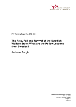 The Rise, Fall and Revival of the Swedish Welfare State: What Are the Policy Lessons from Sweden?