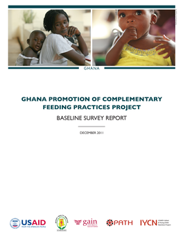 Ghana Promotion of Complementary Feeding Practices Project Baseline Survey Report