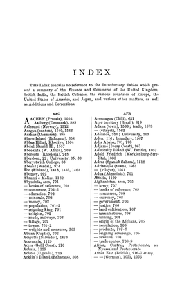This Index Contains No Reference to the Introductory Tables Which Pre- Sent a Summary of the Finance and Commerce of the United