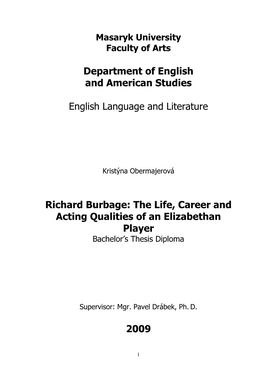 The Life, Career and Acting Qualities of an Elizabethan Player Bachelor’S Thesis Diploma