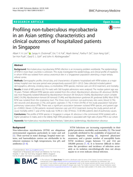 Profiling Non-Tuberculous Mycobacteria in an Asian Setting: Characteristics and Clinical Outcomes of Hospitalized Patients in Singapore Albert Y