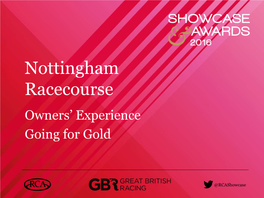 Nottingham Racecourse Owners’ Experience Going for Gold