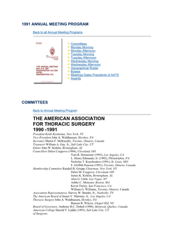 THE AMERICAN ASSOCIATION for THORACIC SURGERY 1990 -1991 President Keith Reemtsma, New York, NY Vice-President John A