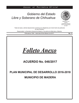 PLAN MUNICIPAL DE DESARROLLO 2016-2018 MUNICIPIO DE MADERA 2 ANEXO AL PERIÓDICO OFICIAL Miércoles 08 De Febrero De 2017