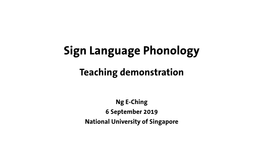 Sign Language Phonology