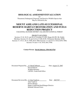 Mount Ashland Late-Successional Reserve Habitat Restoration and Fuels Reduction Project Oak Knoll Ranger District, Klamath National Forest