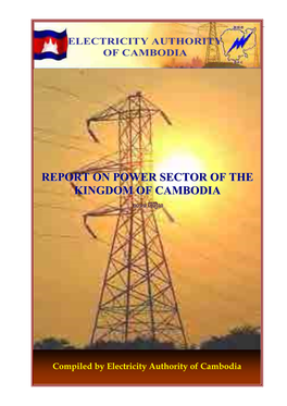 Report on Power Sector of the Kingdom of Cambodia 2011 Edition