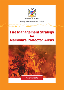 Fire Management Strategy for Namibia's Protected Areas