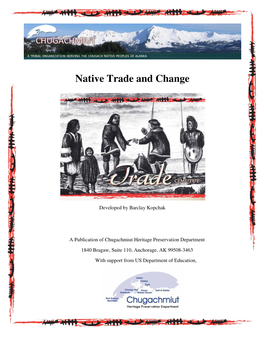 Native Trade and Change