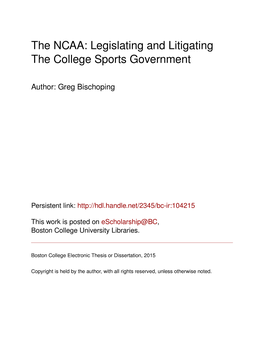 The NCAA: Legislating and Litigating the College Sports Government