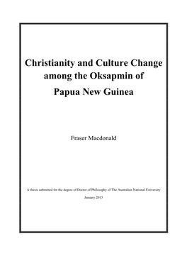 Christianity and Culture Change Among the Oksapmin of Papua New Guinea