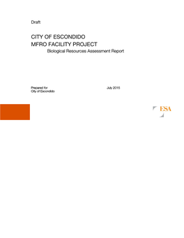 CITY of ESCONDIDO MFRO FACILITY PROJECT Biological Resources Assessment Report