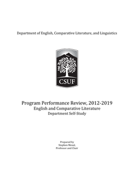 Program Performance Review, 2012-2019 English and Comparative Literature Department Self-Study