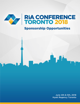 Ria Conference Sponsorship Helps Us to Grow Ri in Canada, and It Helps Our Sponsors to Establish & Reinforce Their Positions As Leaders in the Field
