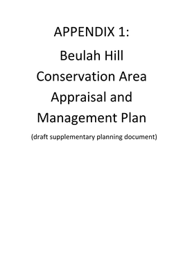 APPENDIX 1: Beulah Hill Conservation Area Appraisal and Management Plan (Draft Supplementary Planning Document)