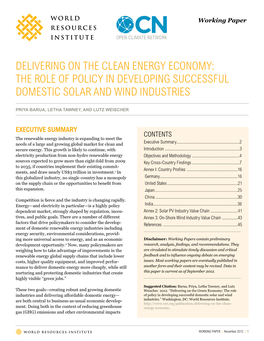 DELIVERING on the CLEAN ENERGY ECONOMY: the Role of Policy in Developing Successful Domestic Solar and Wind Industries