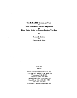 The Role of Hydronuclear Tests Other Low-Yield Nuclear Explosions Their