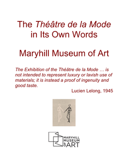 VIEW the Théâtre De La Mode in Its Own Words