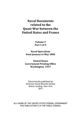 Quasi-War with France, Volume V Part 1