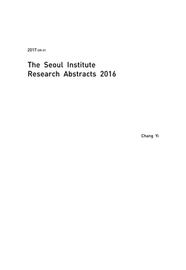 The Seoul Institute Research Abstracts 2016