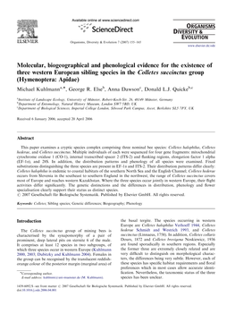 Molecular, Biogeographical and Phenological Evidence for The