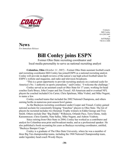 Bill Conley Joins ESPN Former Ohio State Recruiting Coordinator and Local Media Personality to Serve As National Recruiting Analyst