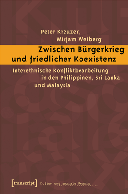 Interethnische Konfliktbearbeitung in Den Philippinen, Sri Lanka Und Malaysia