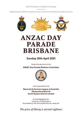 ANZAC DAY PARADE BRISBANE Sunday 25Th April 2021