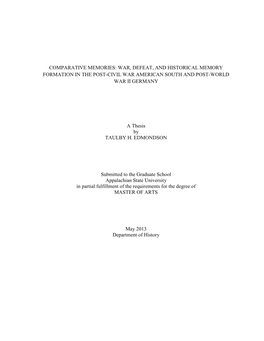 Comparative Memories: War, Defeat, and Historical Memory Formation in the Post-Civil War American South and Post-World War Ii Germany