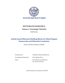 DOTTORATO DI RICERCA Scienze E Tecnologie Chimiche Anilate-Based Molecular Building Blocks for Metal-Organic Frameworks And