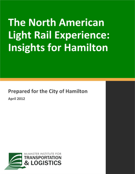 The North American Light Rail Experience: Insights for Hamilton