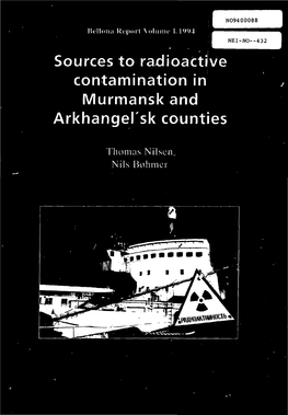 Sources to Radioactive Contamination in Murmansk and Arkhangelsk Counties