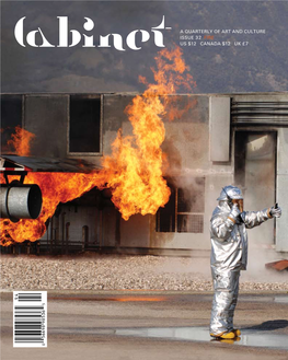 Ca Quarterly of Art and Culture Issue 32 Fire Us $12 Canada $12 Uk £7
