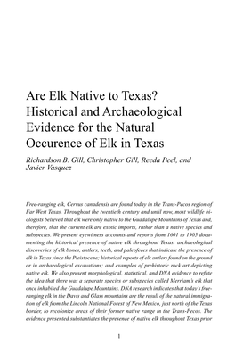 Are Elk Native to Texas? Historical and Archaeological Evidence for the Natural Occurence of Elk in Texas Richardson B