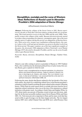 Slavophilism, Nostalgia and the Curse of Western Ideas: Reflections on Russia's Past in Alexander Proshkin's 2006 Adaptation